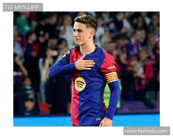 加维的崛起与未来展望：探索这位新星在足球世界中的影响力与潜力